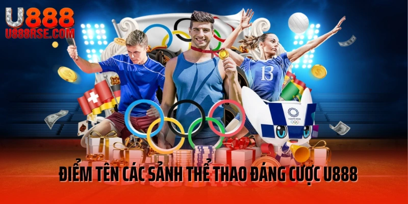 Điểm tên các sảnh thể thao đáng cược Điểm tên các sảnh thể thao đáng cược